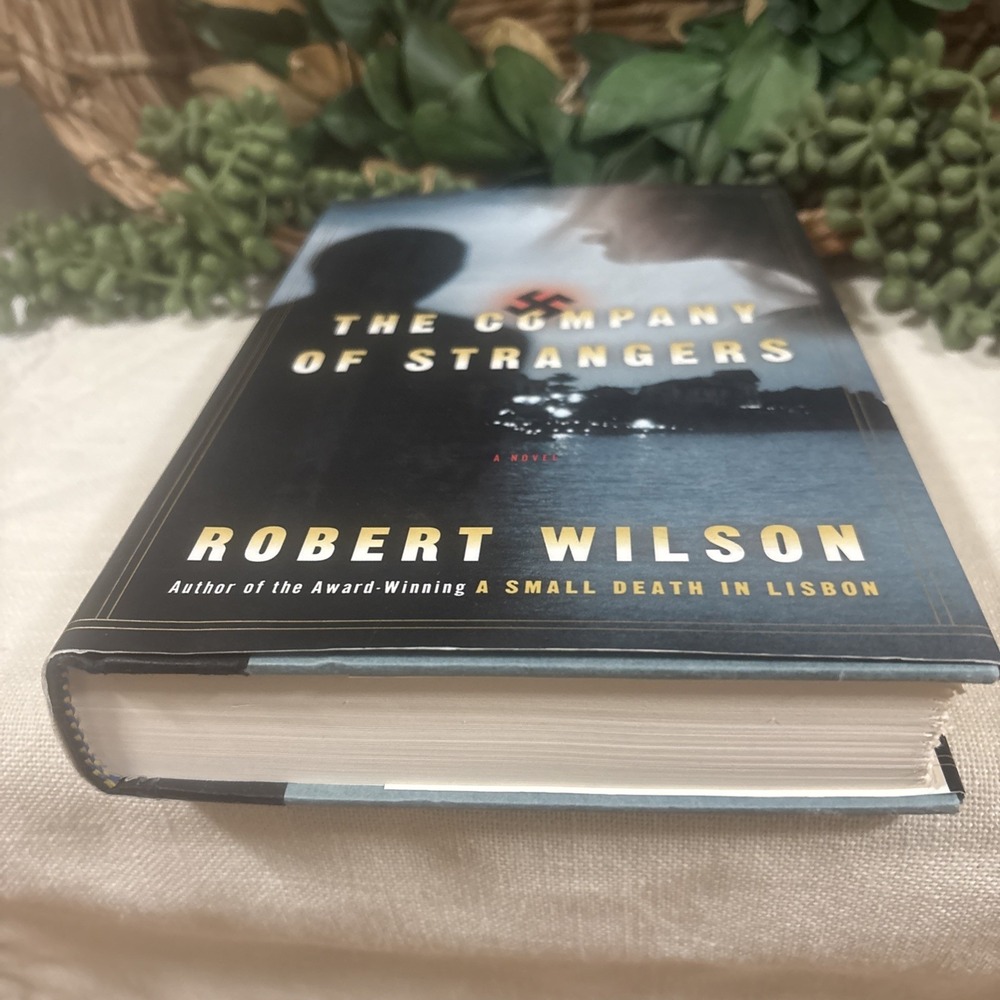 The Company of Strangers Hardcover, by Wilson Robert Good Suspenseful Thriller - Picture 7 of 13